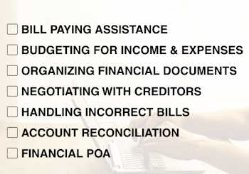 bill pay, budgeting, organization financial documents, fincial POA